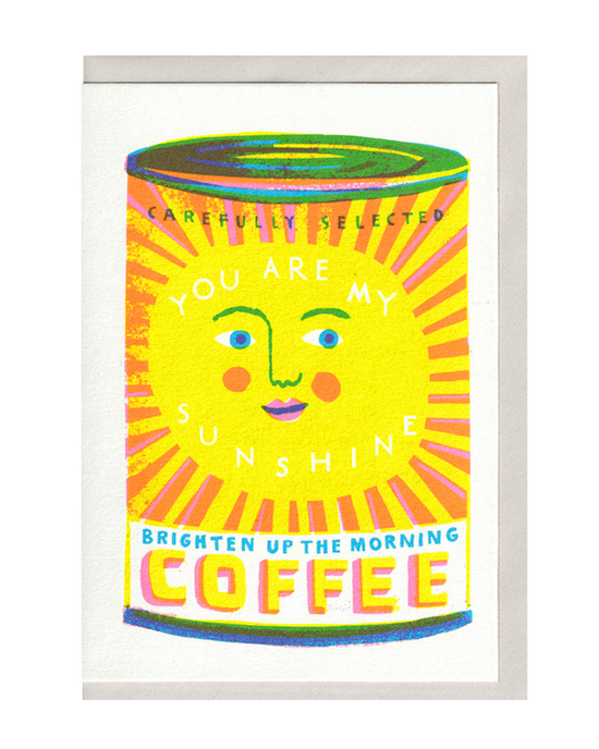 You Are My Sunshine Coffee Card